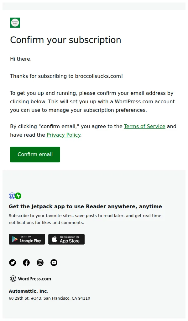 Broccoli sucks! email: Confirm your subscription