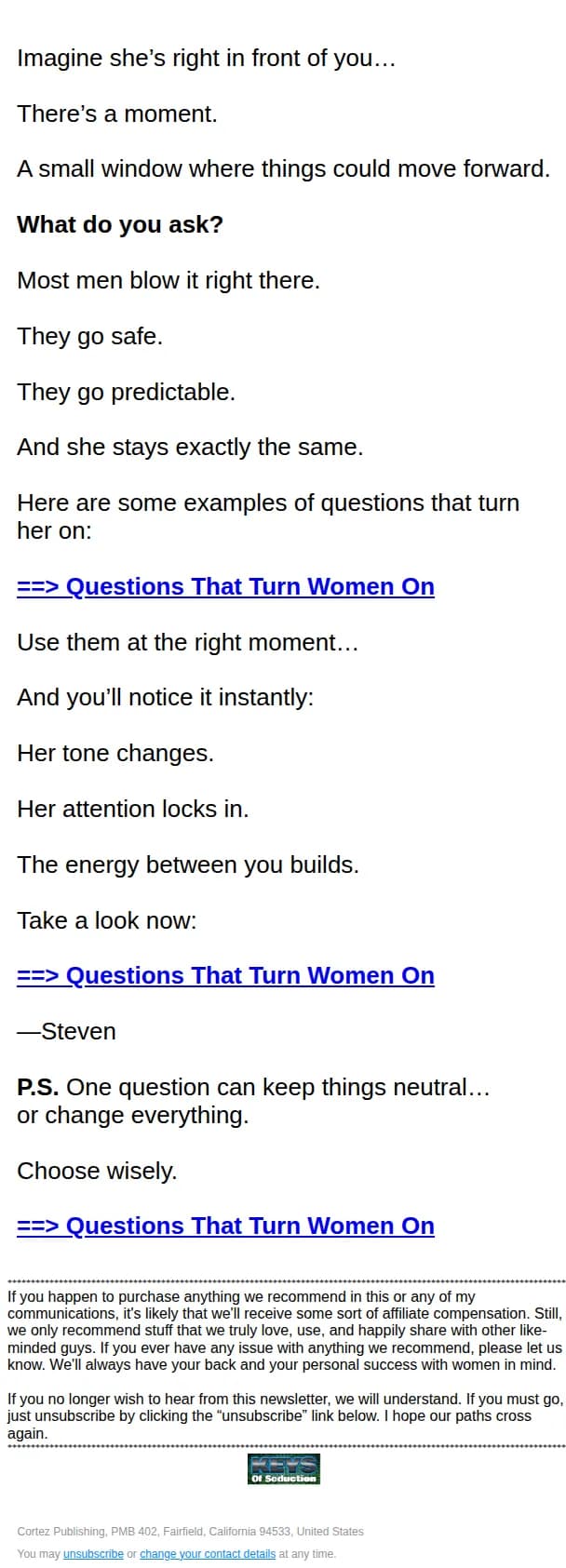 The Game email: The Question That Breaks Her Pattern ✅