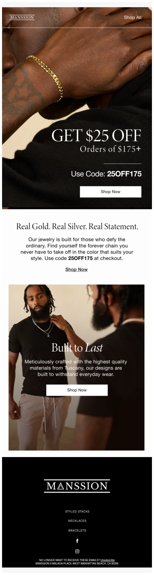 MANSSION email: Unmatched Quality. Unapologetic Style.