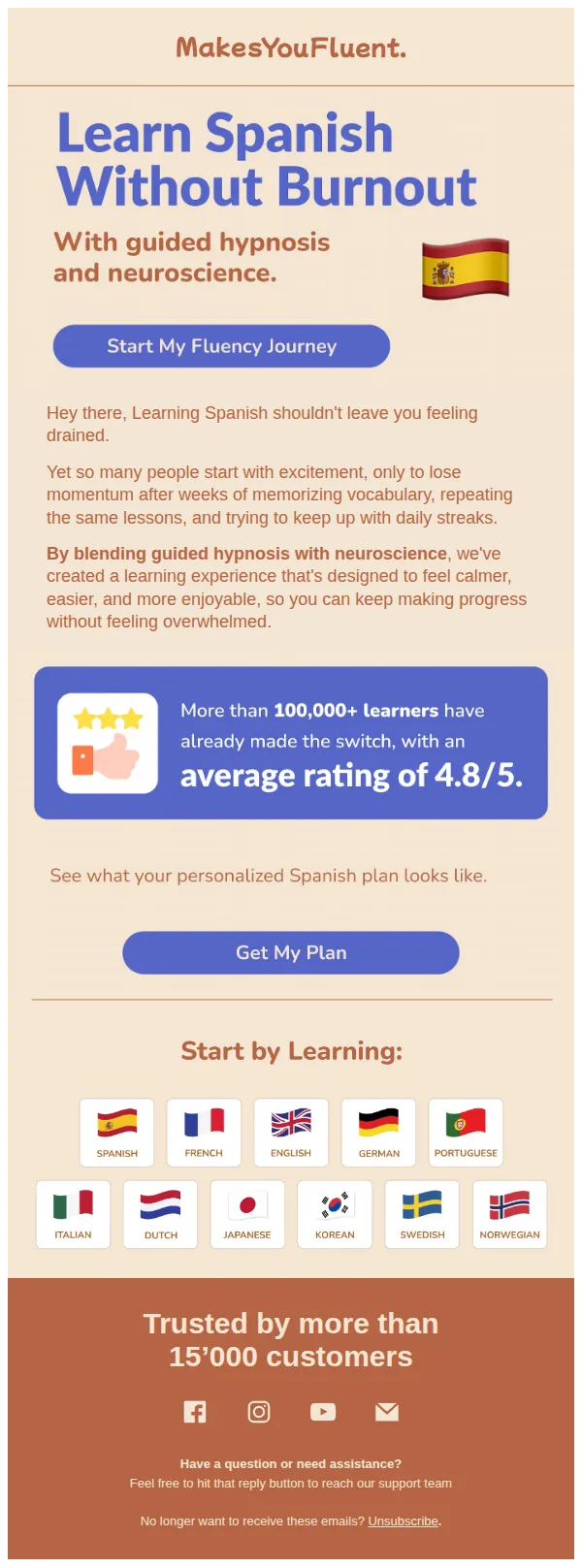 MakesYouFluent email: You Don't Have to Burnout to Become Fluent