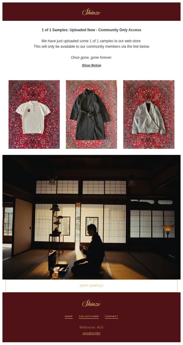 Shinzo® email: 1 of 1 Samples: New Arrivals
