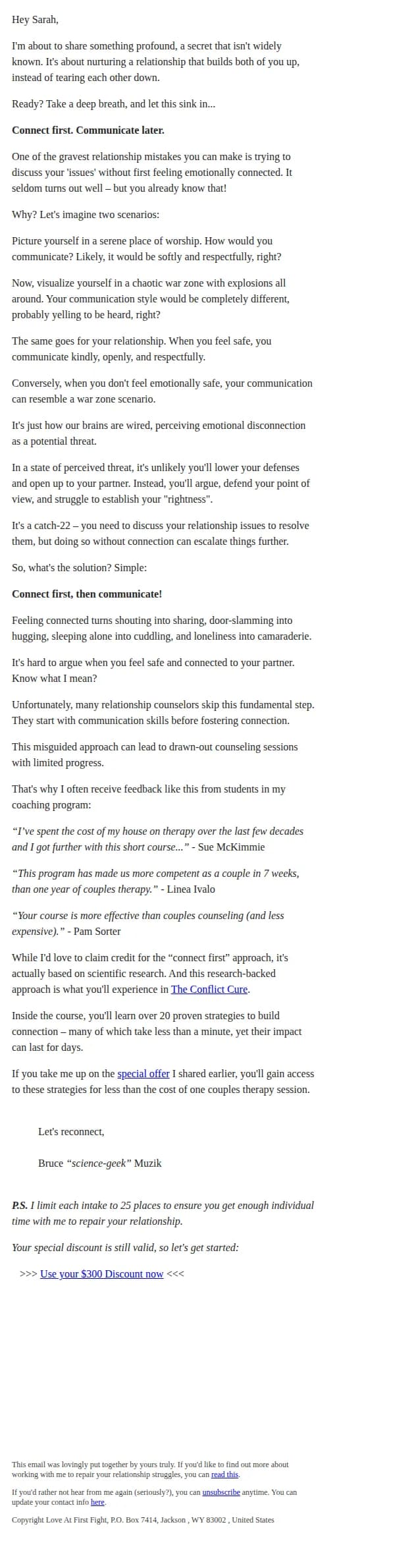 Love At First Fight email: The BIG Secret to any Loving Relationship.