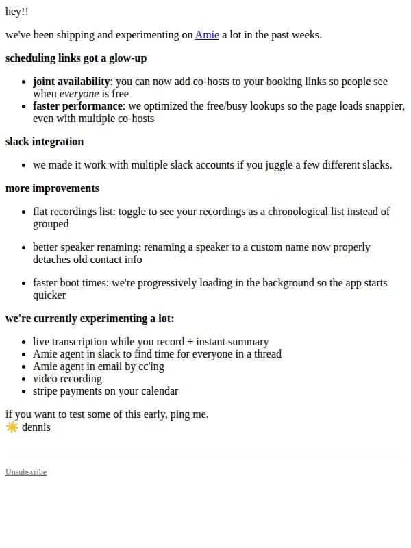 dennis from Amie email: slack, booking links and many new experiments
