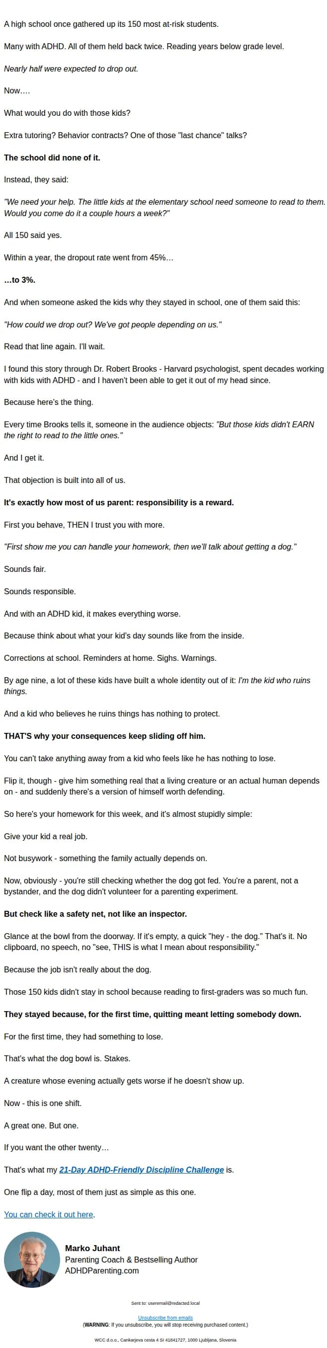 Strategic Parenting email: They put the worst kids in the school in charge