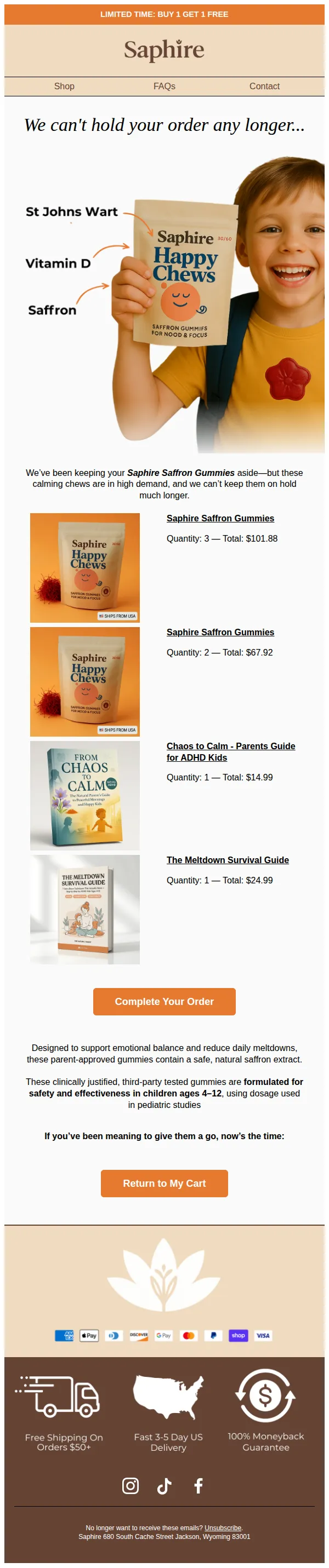 Saphire email: Last call: Saffron Gummies going back on the shelf