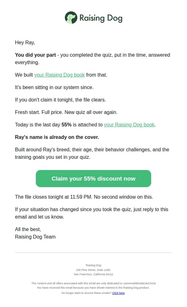 Raising Dog email: Account flagged inactive - file closes tonight