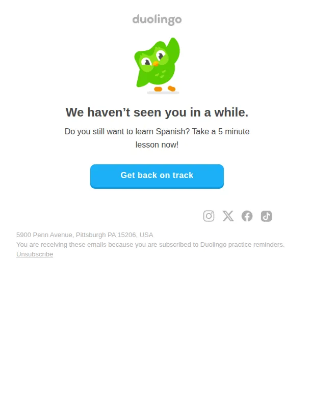 Duolingo email: We miss you! 💚