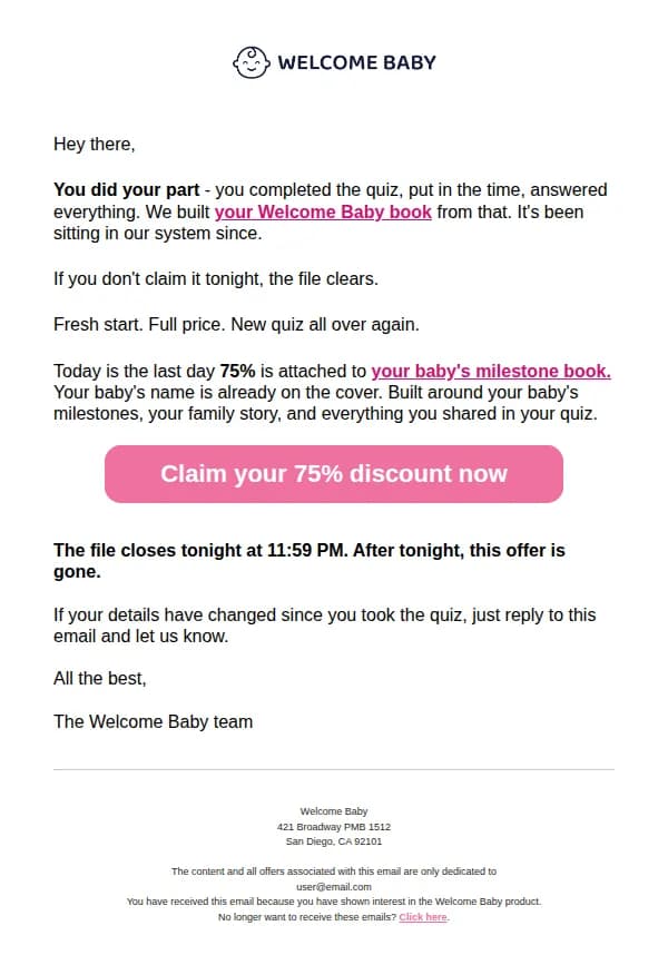 Welcome Baby email: Inactivity detected - your file closes tonight