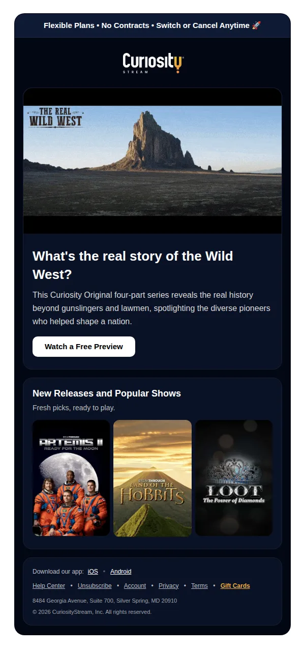 Curiosity Stream email: 🏜️ Get to know The Real Wild West