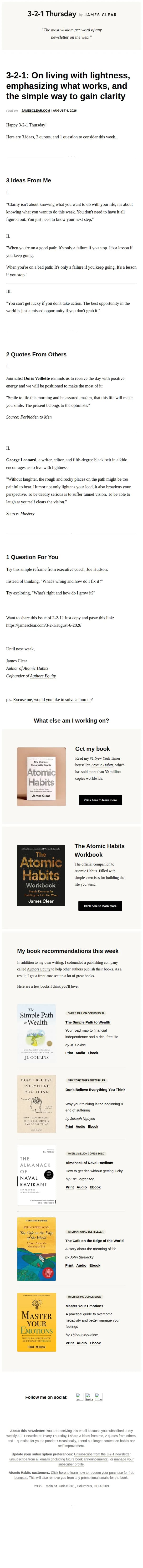 James Clear email: 3-2-1: On living with lightness, emphasizing what works, and the simple way to gain clarity