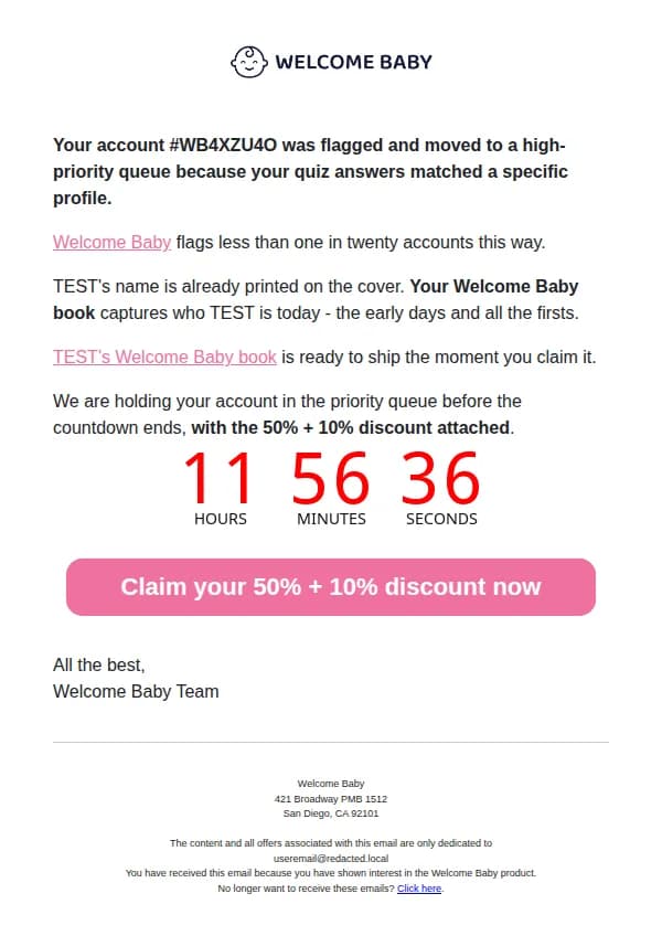 Welcome Baby email: Your account #WB4XZU4O showed up in a high-priority queue