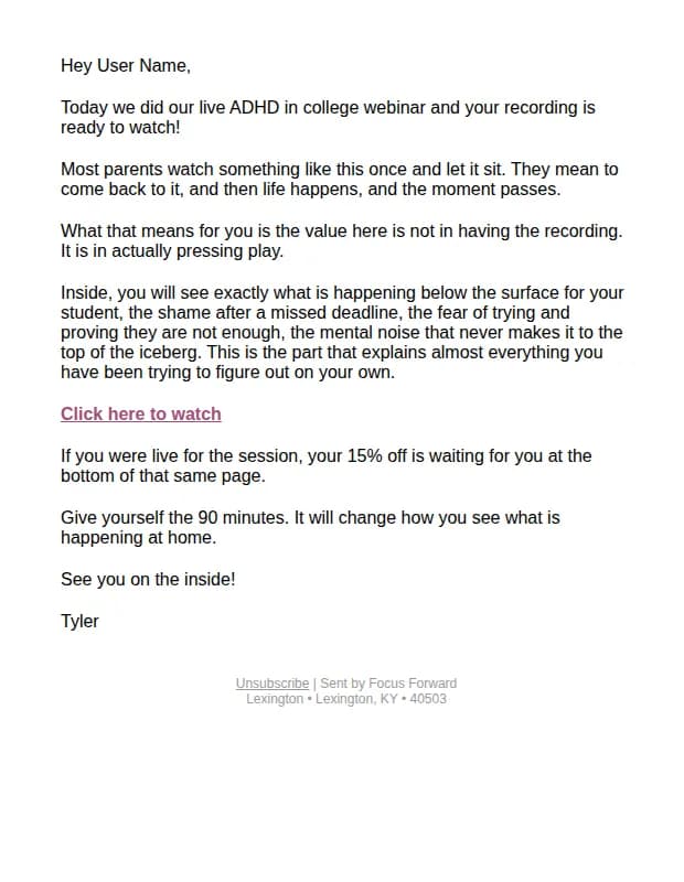 Focus Forward ADHD email: Your ADHD in College recording is ready!