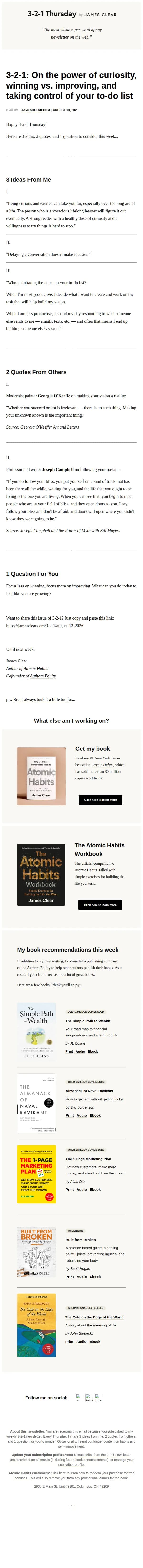 James Clear email: 3-2-1: On the power of curiosity, winning vs. improving, and taking control of your to-do list