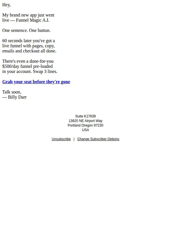 Funnel Magic A.I. email: A.I. builds the funnel. You collect 500/day.