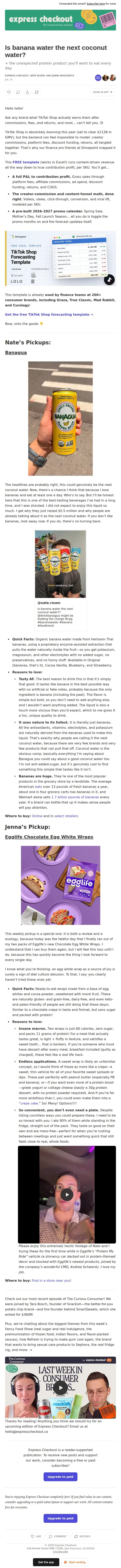 Nate Rosen and Jenna Movsowitz email: Is banana water the next coconut water?
