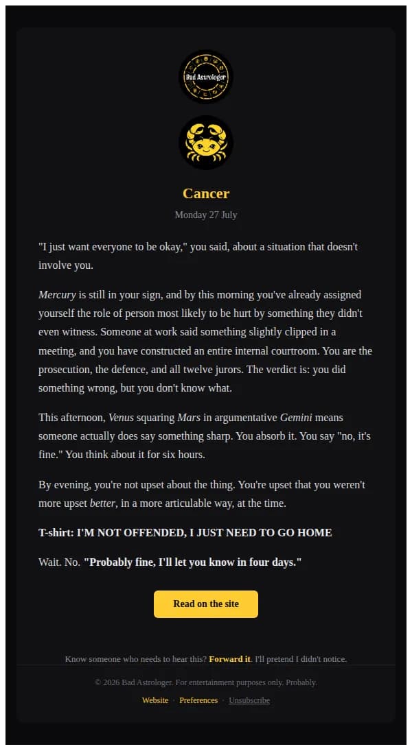 Bad Astrologer email: Cancer — Monday 27 July