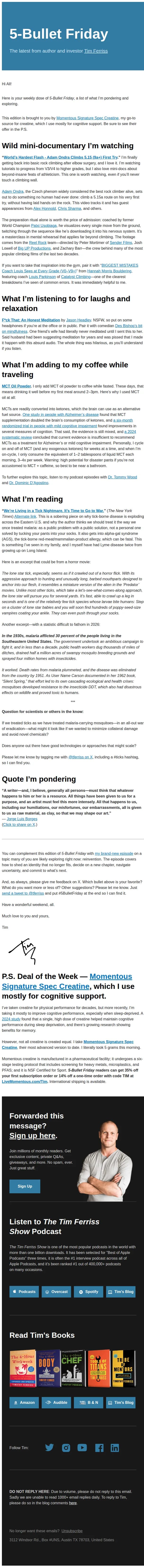 Tim Ferriss email: 5-Bullet Friday — Tick Warfare, Insane Rock Climbing, Bizarre Meditations, and More