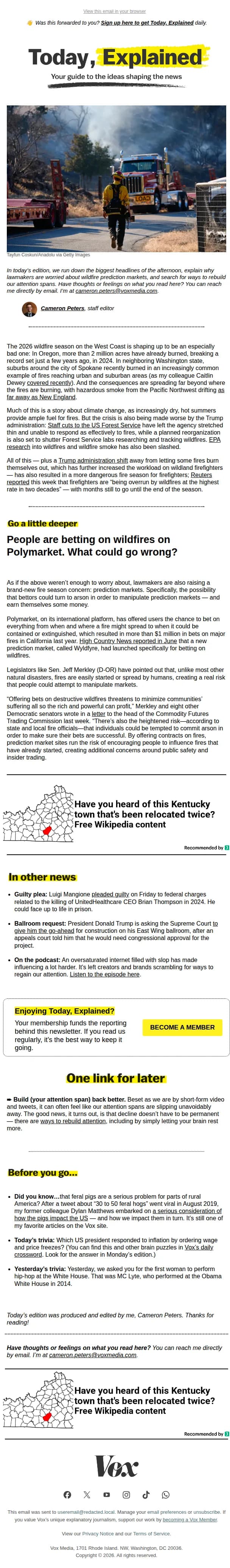 Vox's Today Explained email: Wildfires hit...Polymarket?