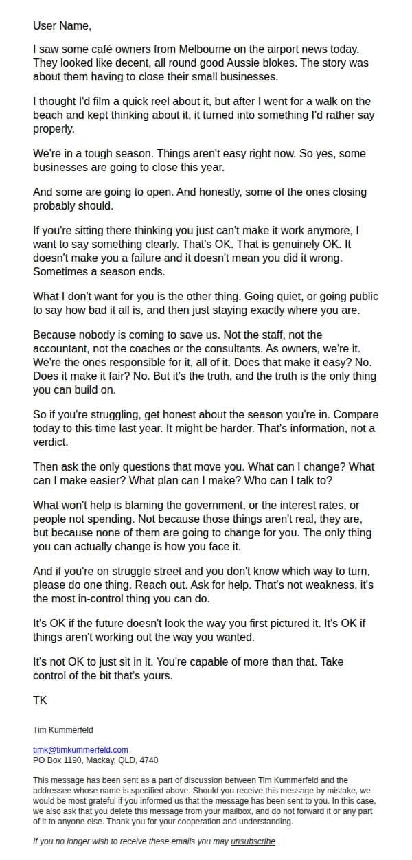 Tim Kummerfeld email: Some businesses should close this year