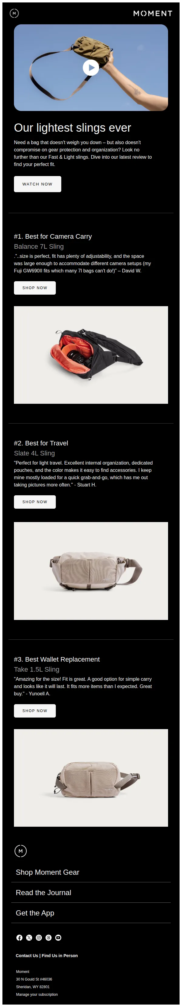 Moment email: The lightest slings we've ever made