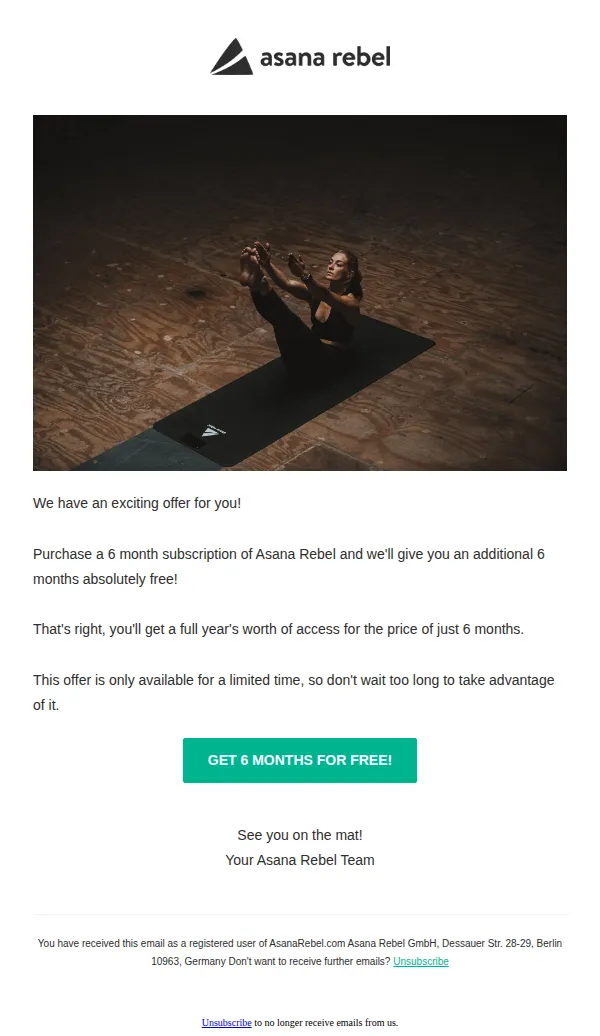 Asana Rebel email: Double Your Value: Purchase 6 Months, Enjoy a Year!