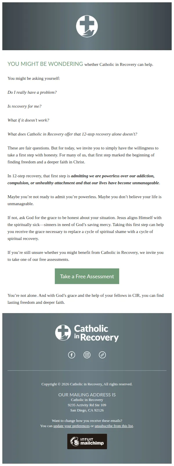 Catholic in Recovery email: Do I Really Need Recovery?