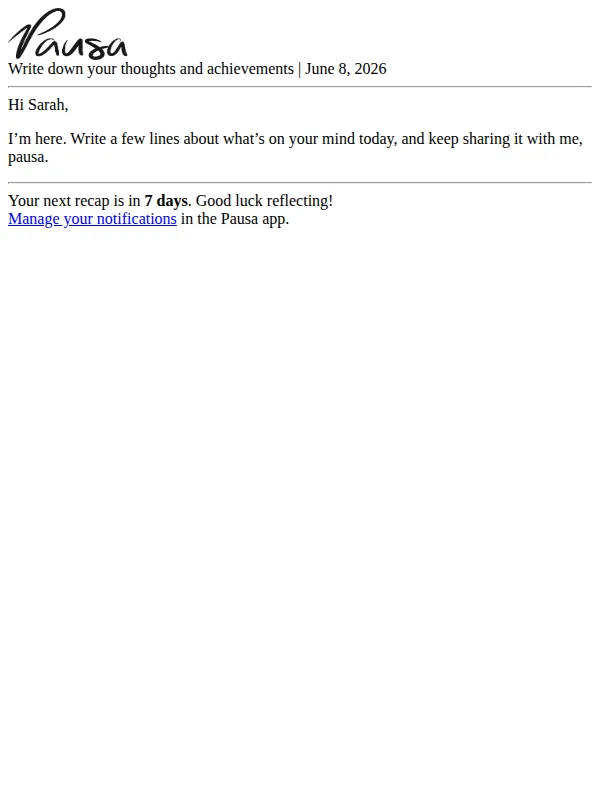 Pausa email: Write down your thoughts and achievements for Today | June 8, 2026