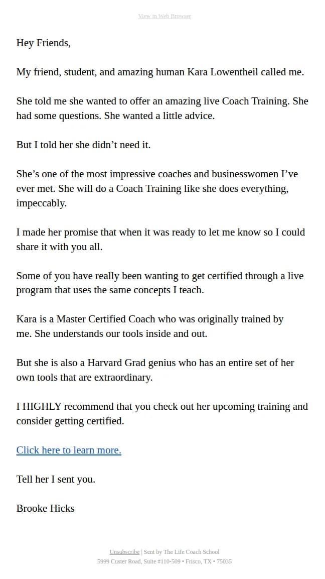 The Life Coach School email: Kara Called!