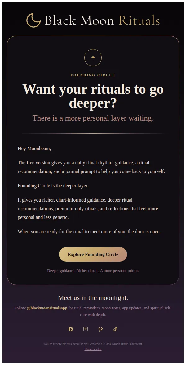 Black Moon Rituals email: Want your rituals to go deeper?