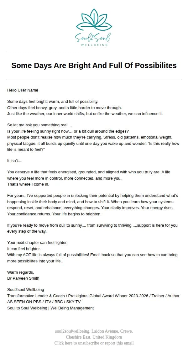 Soul2Soul Wellbeing email: Sunny or dull — how does your life really feel?
