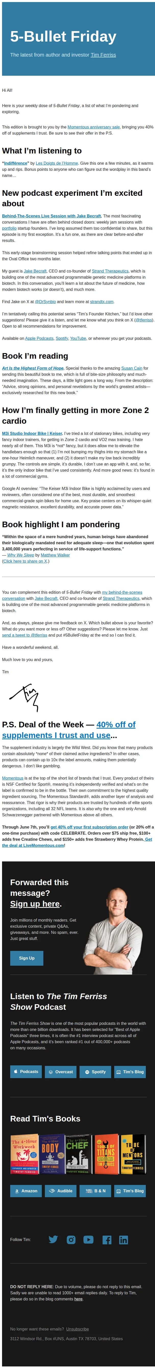 Tim Ferriss email: 5-Bullet Friday — Art as Hope, Behind-The-Scenes Brainstorming, Zone 2 That Doesn’t Suck, and More
