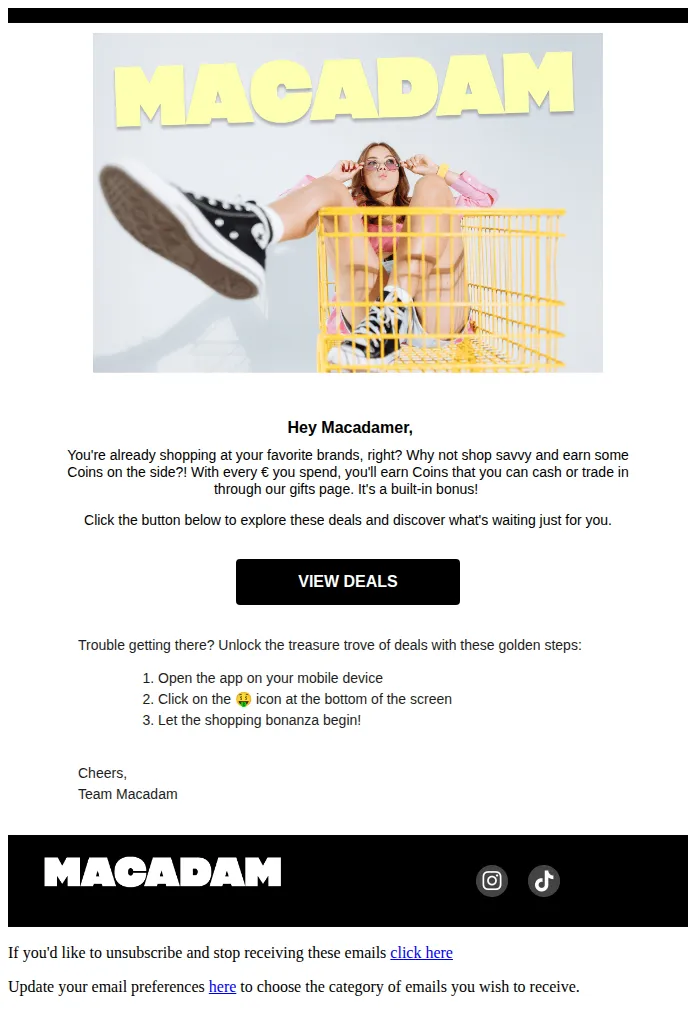 Macadam email: Shop and save